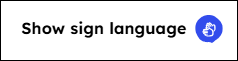Show sign language button